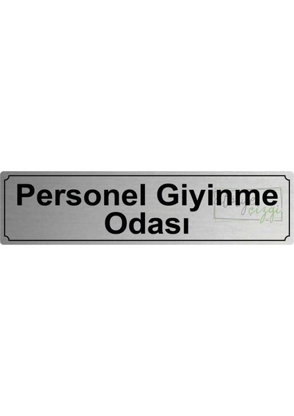 Atölye Çizgi Personel Giyinme Odası Yönlendirme Levhası 20 cm x 5 cm Gümüş Fırçalı Metal