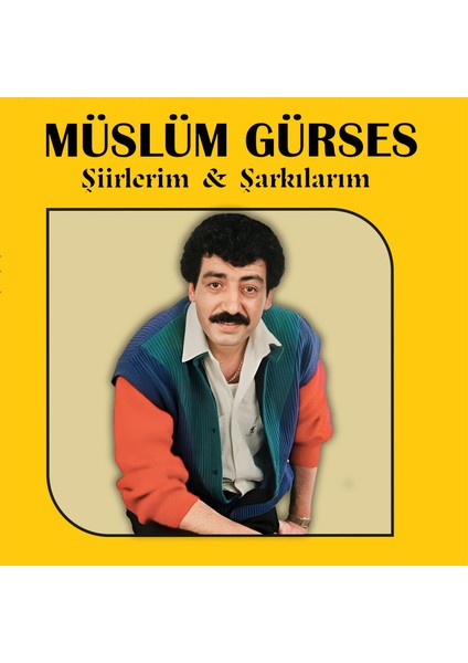 Müslüm Gürses - Şiirlerim & Şarkılarım - Plak