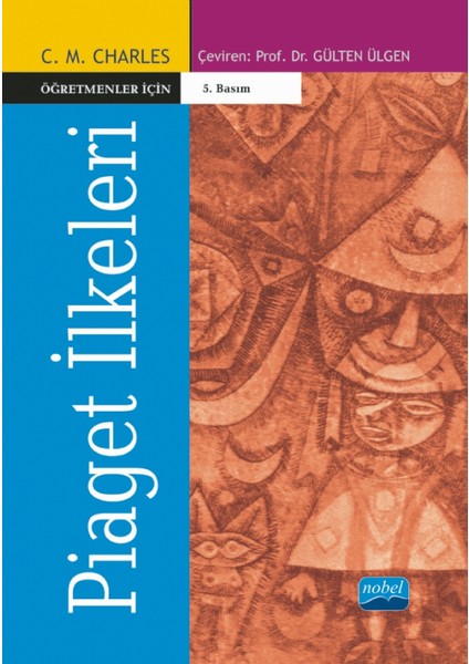 Öğretmenler Için Piaget Ilkeleri