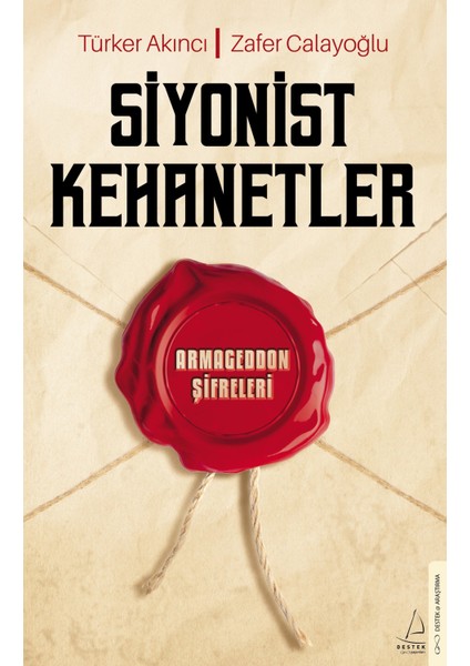 Siyonist Kehanetler / Armagedon Şifreleri