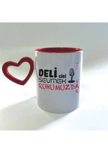Deli Gibi Sevmek Ruhumuzda Var Baskılı Kırmızı Boş Kalp Kulplu Mega Kupa