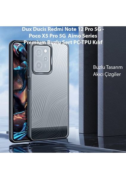 Redmi Note 12 Pro 5g - Poco X5 Pro 5g Aimo Series Premium Buzlu Sert Pc-Tpu Kılıf