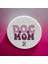 Dog Mom Açacak Magnet 1