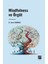 Mındfulness ve Örgüt - Dr. Ceren Aydoğmuş 1
