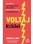 Voltaj Etkisi: Mükemmel Fikirler Nasıl Ölçeklenir / The Voltage Effect: How To Make Good Ideas Great And Great Ideas Scale - John A. List 1