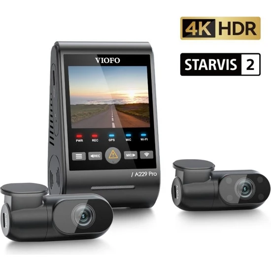 Viofo A229 Pro 3 Kameralı Ön-Iç-Arka 4K+2K+1080P Hdr Sony Starvis 2 Wifi Gps’li Araç Kamerası