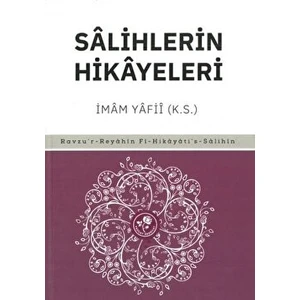 Salihlerin Hikayeleri - İmam Yafii