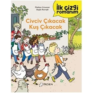 Civciv Çıkacak Kuş Çıkacak - Mathieu Grousson