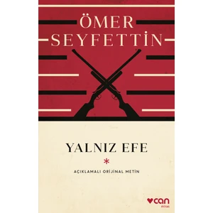 Yalnız Efe - Ömer Seyfettin