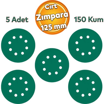 Delikli 125 mm Cırt Zımpara 150 Kum Yeşil Kaporta Boya Duvar Metal Mobilya Cila Parlatma 5 Adet