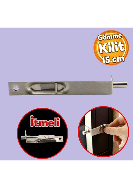 Gömmeli Itmeli Paslanmaz Sürgü Kilidi Kapı Pencere Sürgüsü 15 cm Saten Kilit