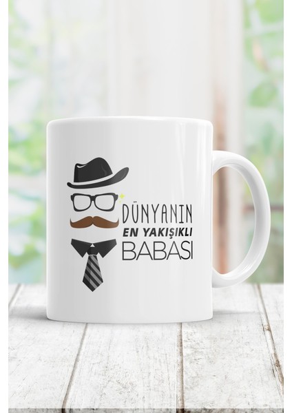 Dünyanın En Yakışıklı Babası Kupa Bardak
