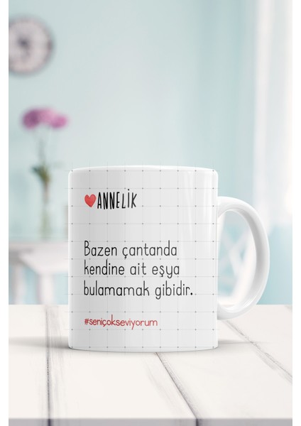 Annelik Sözleri Anneler Günü Hediyesi Baskılı Kupa Bardak