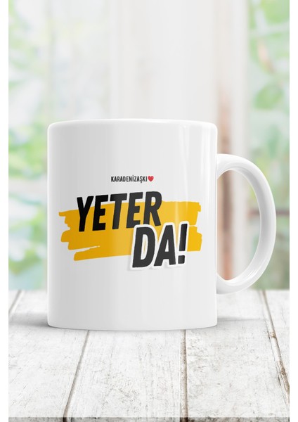 Yeter Da Kupa Bardak