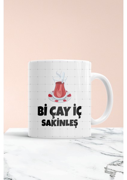 Bi Çay Iç Sakinleş Baskılı Kupa Bardak