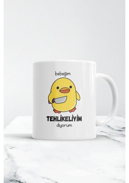Bebeğim Tehlikeliyim Diyorum Kupa Bardak