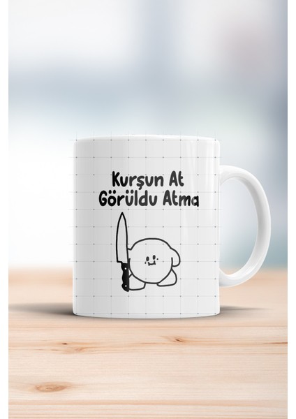 Kurşun At Görüldü Atma Kupa Bardak