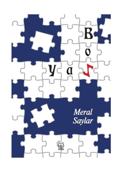 Boz Yaz - Meral Saylar