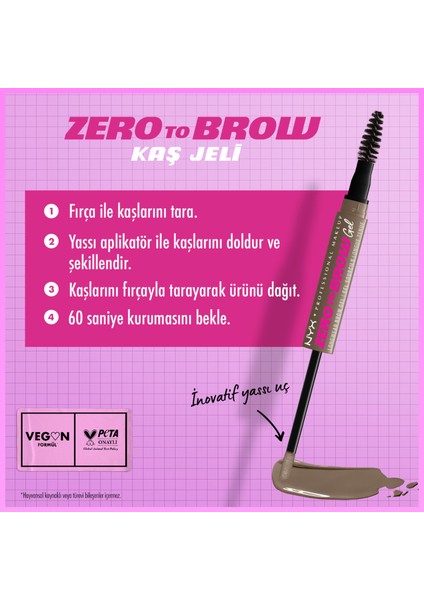 Nyx Professional Makeup Zero To Brow Uzun Süre Kalıcı Kaş Jeli - Ash Brown