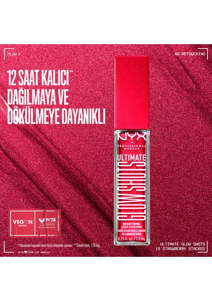 Nyx Professional Makeup Ultimate Glow Shots Işıltılı Likit Göz Farı - 19 Strawberry Stacked