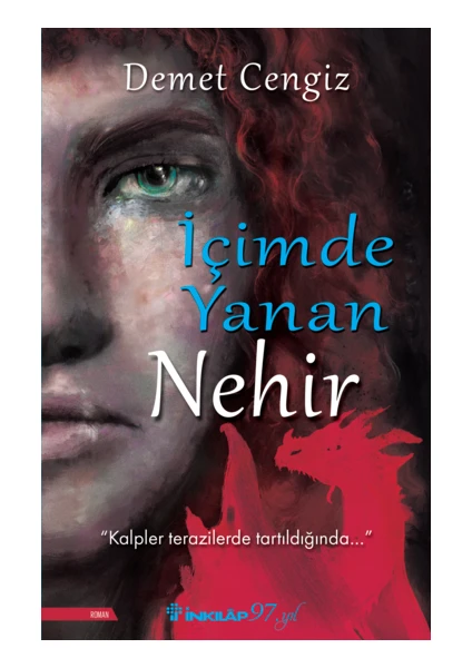 İçimde Yanan Nehir - Demet Cengiz