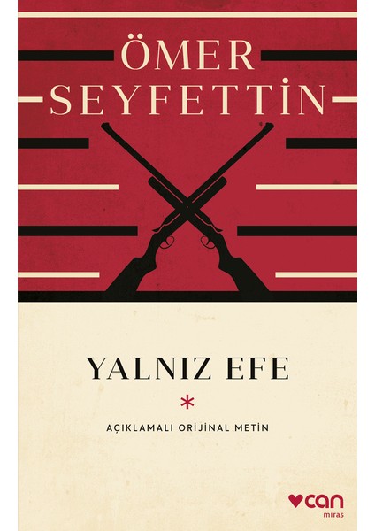 Yalnız Efe - Ömer Seyfettin