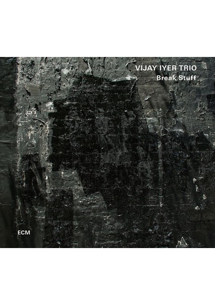 Break Stuff (LP) Plak - Vijay Iyer Trio