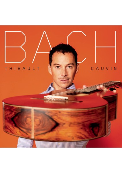 Bach - Plak - Thibault Cauvin