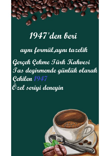 1947 Türk Kahvesi 1kg fiyatları
