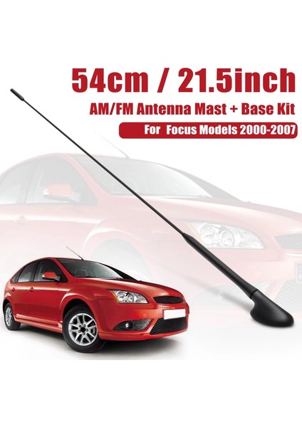 Am/fm Araba Radyo Çatı Anteni Antenler Direk + Taban Kiti Ford Focus Modelleri Için 2000-2007 XS8Z-18919-AA (Yurt Dışından)