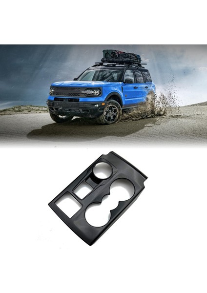 Araba Parlak Siyah Merkezi Konsol Vites Su Bardağı Tutucu Dekorasyon Kapak Trim Çıkartmalar Ford Bronco 2021 2022 Için (Yurt Dışından) indirimleri