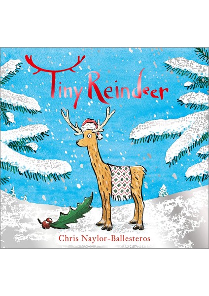 Tiny Reindeer - Chris Naylor Ballesteros