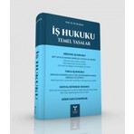 İş Hukuku Temel Yasalar