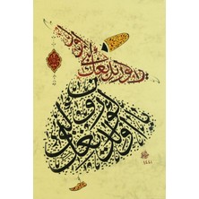 Bedesten Pazar Hüsn-I Hat 21X30 cm Çerçevesiz Mevlevi Formlu''ya Olduğun Gibi Görün…''