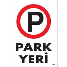 Ennalbur Park Yeri Uyarı Levhası 25X35 KOD:1587