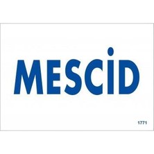 Ennalbur Mescid Uyarı Levhası 17,5X25 KOD:1771