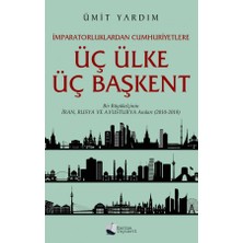 Üç Ülke Üç Başkent - Ümit Yardım
