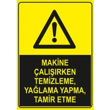 Mıgnatıs - Makine Çalışırken Elleme Temizlik Yapma Yaglama Levhasi - Dekote Malzeme 25X35Cm