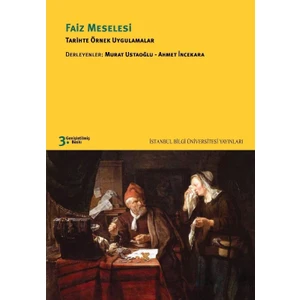 Faiz Meselesi: Tarihte Örnek Uygulamalar