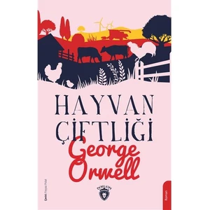 Hayvan Çiftliği - George Orwell