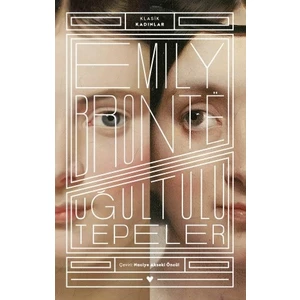 Uğultulu Tepeler - Emily Brontё