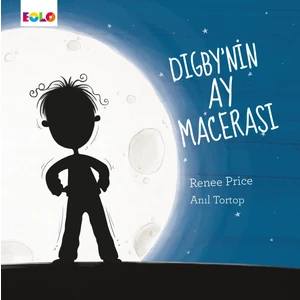 Digby’nın Ay Macerası - Renee Price