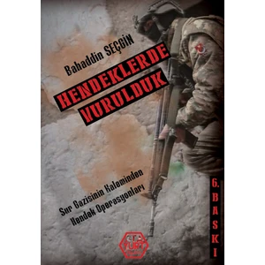 Hendeklerde Vurulduk - Bahaddin Seçgin