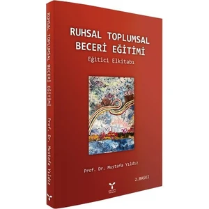 Ruhsal Toplumsal Beceri Eğitimi