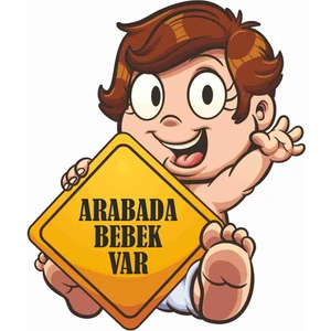 Sticker Atölyesi Arabada Bebek Var Sticker - 21019