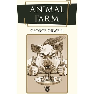 Animal Farm - George Orwell
