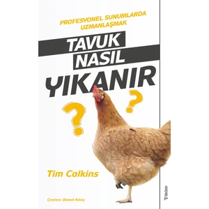 Tavuk Nasıl Yıkanır - Tim Calkins