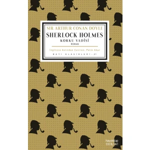 Korku Vadisi - Sir Arthur Conan Doyle