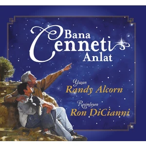 Bana Cenneti Anlat - Randy Alcorn