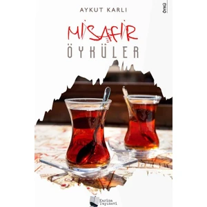 Misafir Öyküler - Aykut Karlı